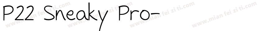 P22 Sneaky Pro字体转换